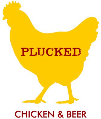 Plucked Chicken and Beer | Chicken restaurants in Northern California