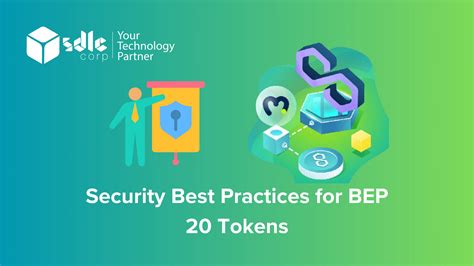 Security Best Practices For Bep Tokens Sdlc Corp