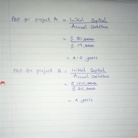 Solved Calculate The Payback Period For The Following A Project A