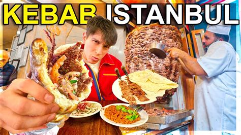 Mangio Tutti I Kebab Pi Famosi Di Istanbul In Turchia Youtube