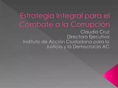 PPT Estrategia Integral para el Combate a la Corrupción PowerPoint