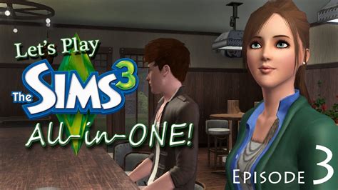 Lp The Sims 3 All In One Episode 3 Attractive Company Youtube