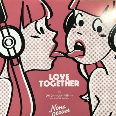 Ab Love Together Nona Reeves Hmv Books Online