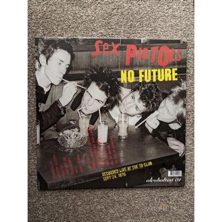 Sex Pistols No Future Live Lp Vinyl Vinyl Addicts