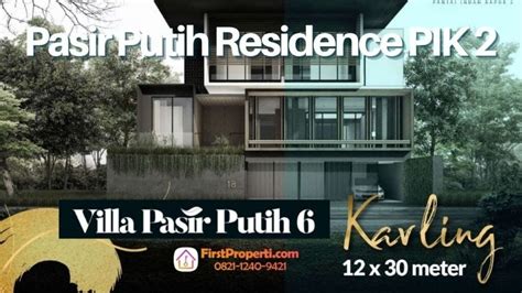 Pasir Putih Residence PIK 2 Official