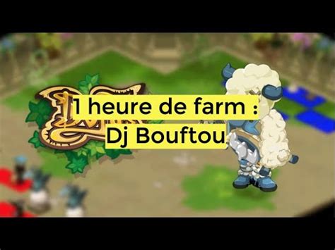 Dofus Retro Heure De Farm Donjon Bouftou Youtube