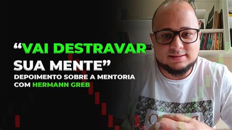 A Mentoria Vai Destravar Sua Mente Para O Mercado Youtube