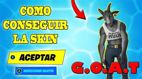 Como Conseguir La Skin De Una Cabra 😱 En Fortnite Skin The Goat 👑