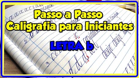 COMO DEIXAR A SUA LETRA BONITA Passo A Passo Caligrafia Para Iniciantes