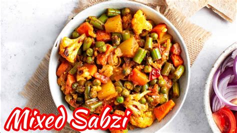 Mix Vegetables Recipe Dhaba Style Bhuni Mix Sabzi Mummy Ka Kitchen