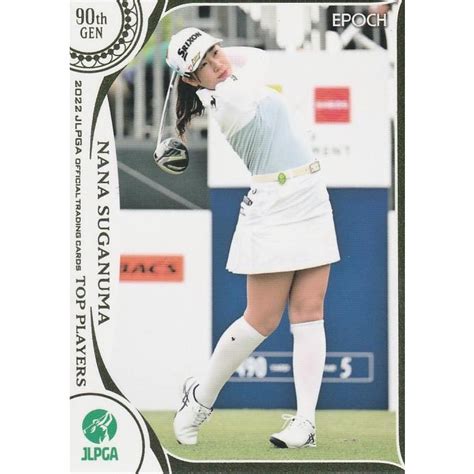 Epoch 2022 女子ゴルフ Top Players 菅沼 菜々 44 レギュラーカード Epoch2022jlpgatop44トレカ