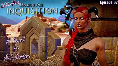 Dragon Age Inquisition Modded Let S Play Episode 32 A Trail And