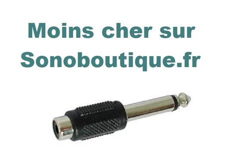 Adaptateur fiche rca femelle vers jack mâle Sonoboutique fr