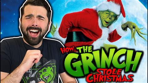 How The Grinch Stole Christmas 2000 Movie Reaction Youtube