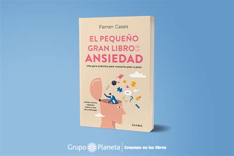 El pequeño gran libro de la ansiedad Ferran Cases lanza guía con