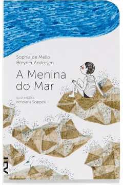 Livros Encontrados Sobre Sophia Mello Breyner Andresen A Menina Do Mar