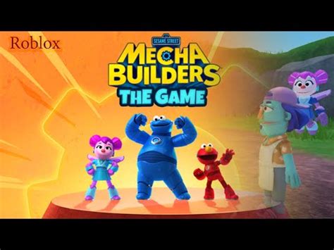 Sesame Street Mecha Builders The Game Roblox Youtube