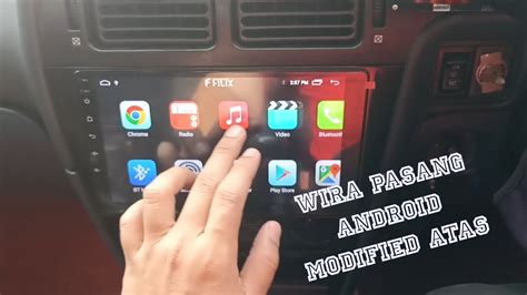 Modified Proton Wira Android Player Naik Atas Youtube