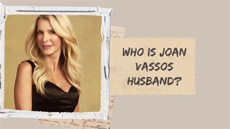 Who Was Joan Vassos Ex Husband And Why Did She Leave The Golden Bachelor