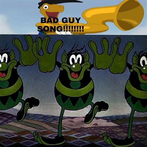 Bad Guy Song We Are The Boogie Men By Maxgoudiss On Deviantart