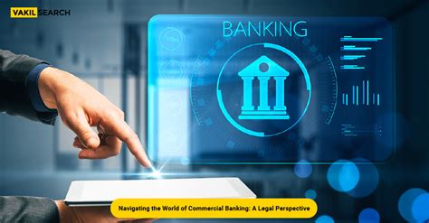 Navigating The World Of Commercial Banking