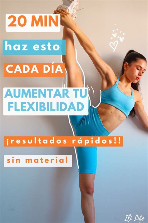 Rutina Para Ganar Flexibilidad Y Movilidad Y Hacer Split Resultados