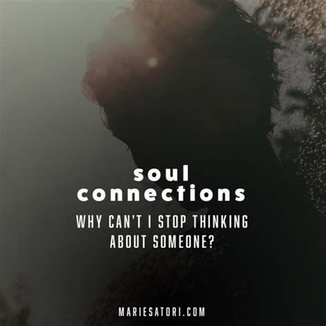 Stream Soul Connections Why We Can T Stop Thinking About Someone By