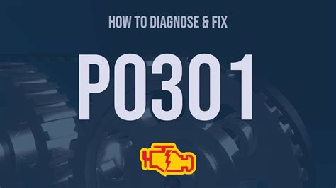 Check Engine Code P0301