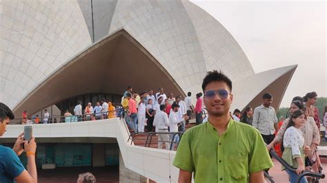 Lotus Temple New Delhi Rajakhungur YouTube