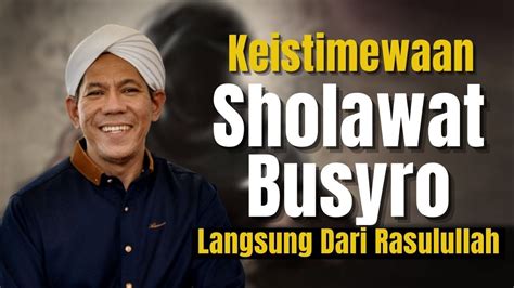 Sholawat Busyro Langsung Dari Rasulullah Saw Habib Segaf Bin Hasan