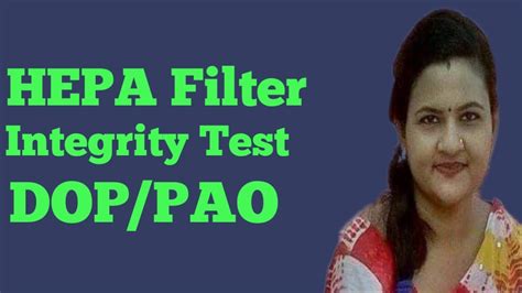 HEPA Filter Integrity Test Dop PAO Test In Bangla YouTube