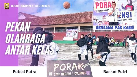 Pekan Olahraga Antar Kelas Dan Pentas Seni Di Buka Pak Kabid Smp Kab