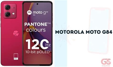 Motorola Moto G84 Full Specifications And Prices Gadgetstripe