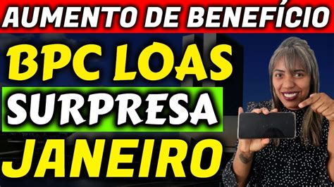 Vai Come Ar Aumento De Benef Cio Bpc Loas Valores Datas Quem