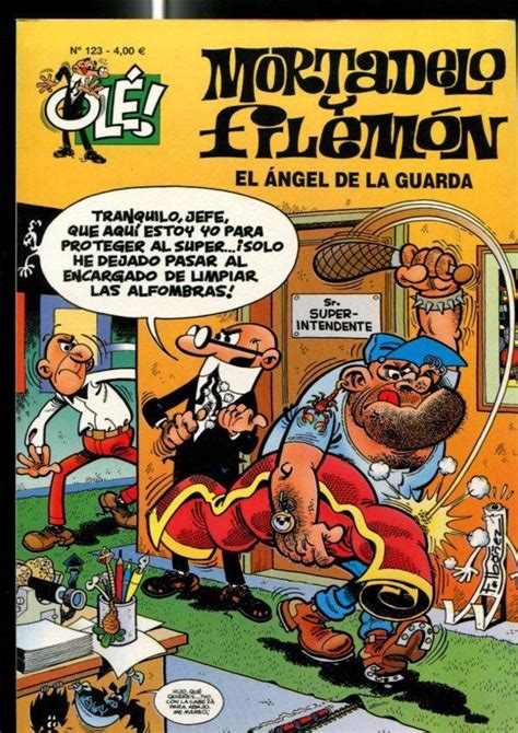 Coleccion Ole Numero 123 Mortadelo Y Filemon El Angel De La Guarda De