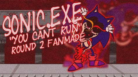 Vs Sonic Exe Round Fanmade Is Out Friday Night Funkin Youtube