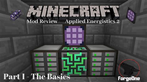 Minecraft Mod Review Applied Energistics The Basics Part