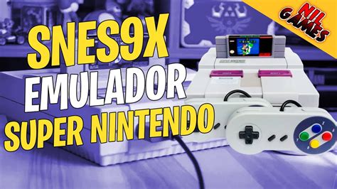 Snes X Melhor Emulador De Snes Tutorial Atualizado Instala O