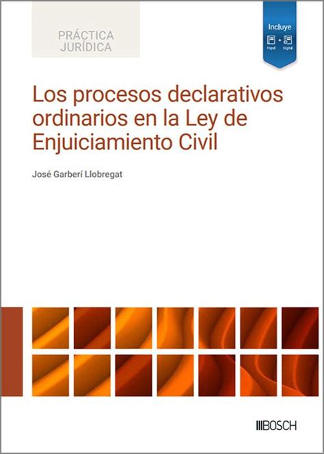 Libro Los Procesos Declarativos Ordinarios En La Ley De Enjuiciamiento