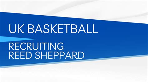 Recruiting: Kentucky's Reed Sheppard√ - Scoop22.com