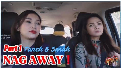 Team Tarah Part Tanch Sarah Nag Away Sarah Inaway Life Youtube