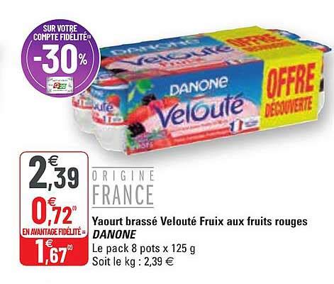 Promo Yaourt Brassé Velouté Fruix Aux Fruits Rouges Danone chez G20