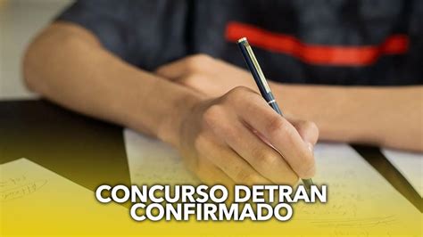 Concurso Detran Confirmado Centenas De Vagas Dispon Veis Saiba Mais