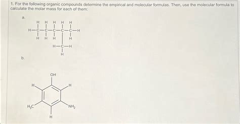 Solved For the following organic compounds determine the | Chegg.com