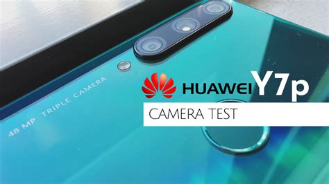 [Huawei Y7P Experience] Camera Test - HUAWEI Community