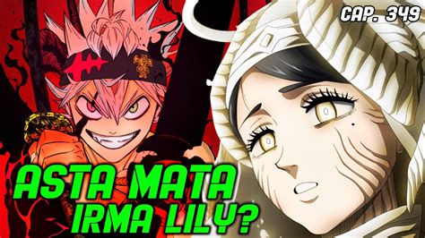 ASTA VS IRMÃ LILY Black Clover Capítulo 349 YouTube