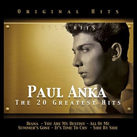 Paul Anka The 20 Greatest Hits Von Paul Anka Bei Amazon Music Amazon De