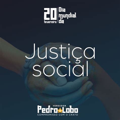 20 De Fevereiro Dia Mundial Da Justiça Social In 2024