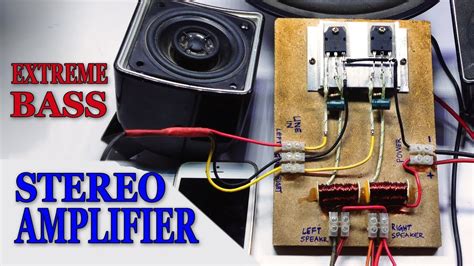 Stereo Audio Amplifier Extreme Power How To Make Powerful Stereo Amplifier With D718 At Home