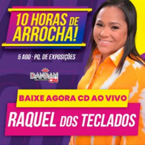 RAQUEL DOS TECLADOS AO VIVO NO 1OH DE ARROCHA SALVADOR 2023 DANDAN